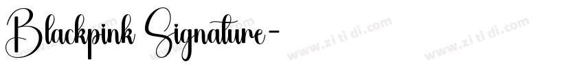 Blackpink Signature字体转换